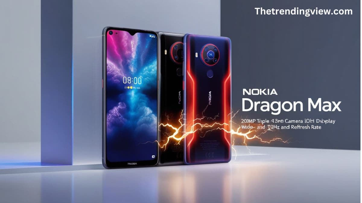 Nokia Dragon Max